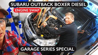 Subaru Outback Boxer Diesel Engine Swap - Garage Series Special #1 2016 Subaru Outback Boxer Engine