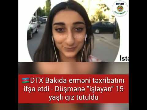 🇦🇿❗DTX Bakıda erməni təxribatını ifşa etdi - 15 yaşlı qız saxlanıldı...