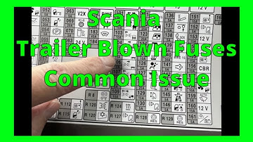 Scania Trailer Lights Fuses Blown Fixed