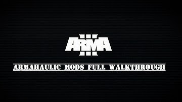 DETAILED ARMA 3 Mod/Add-on install for STEAM