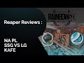 Reaper Reviews: NA PL – SSG vs LG – Kafe