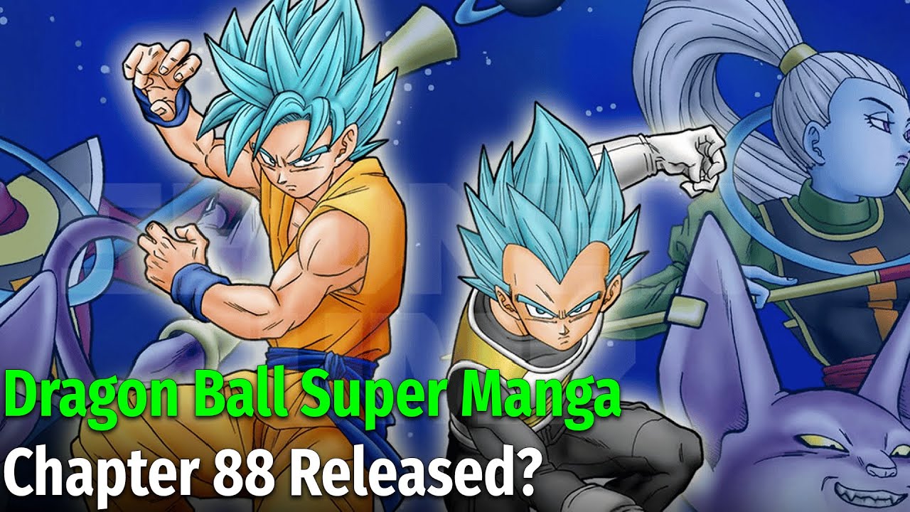 Dragon Ball Super Chapter 88: Will It Return With New Arc? Release Date &  More