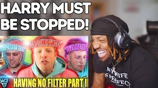 I KNEW HARRY WAS CRAZY! | Harry Having ABSOLUTELY NO FILTER For 17 Minutes (REACTION!!!)