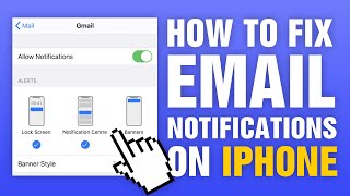 How To Fix Email Notifications On iPhone