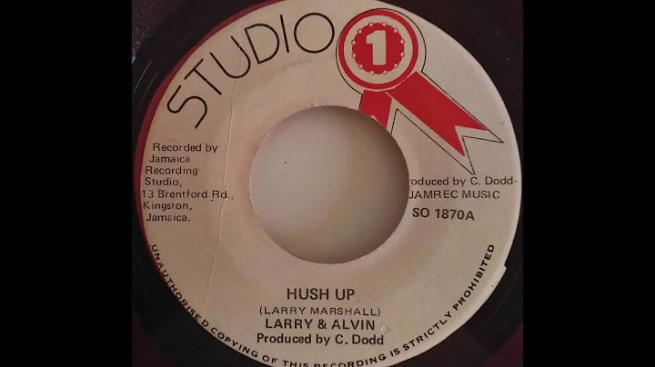LARRY & ALVIN - Hush Up [1968]