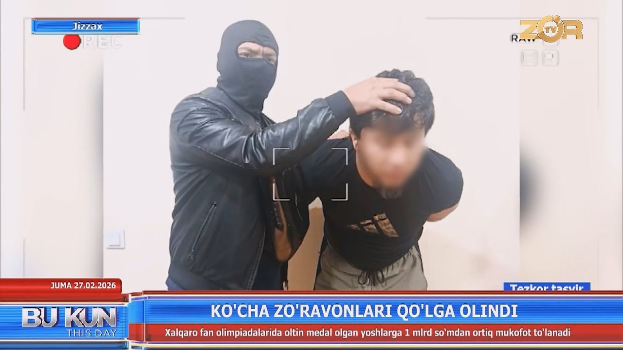 Koʻcha zoʻravonlari qoʻlga olindi (Jizzax)