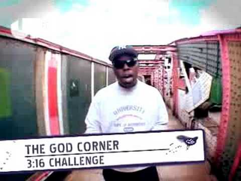 GOD CORNER 2008 - 3:16 CHALLENGE