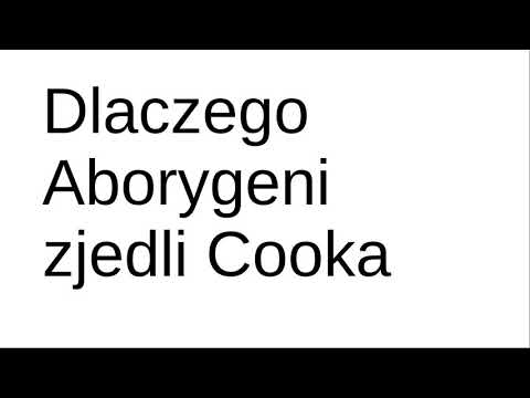 Wideo: Dlaczego Zjedli Cooka?