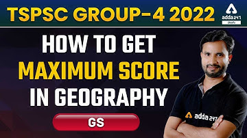 TSPSC GROUP-4 | Geography Best Approach Through Maps | IMP Tips| Adda247 Telugu