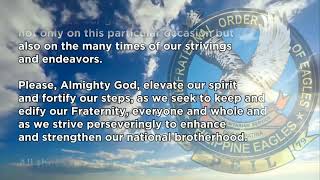 The Fraternal Order of Eagles - Philippine Eagles Universal Prayer