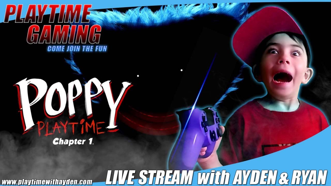 Poppy Playtime - PC- Playtime with Ayden - Live Stream
