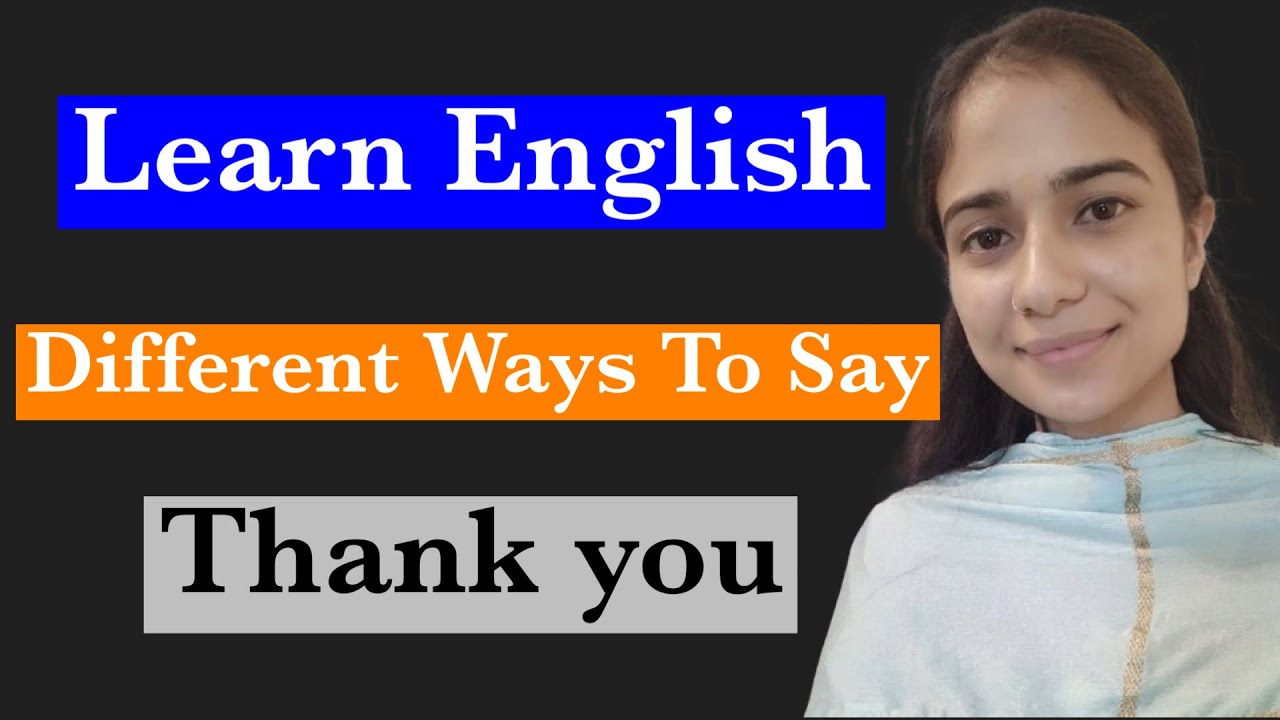 Different Ways To Say Thank You | Learn English 