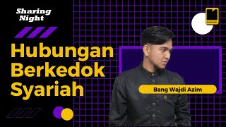 #SharingNight 18122021 - Hubungan Berkedok Syariah | with Bang Wajdi Azim | Yukngaji Banjarmasin