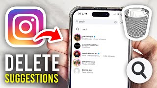 How To Delete Instagram Search Suggestions When Typing - Full Guide