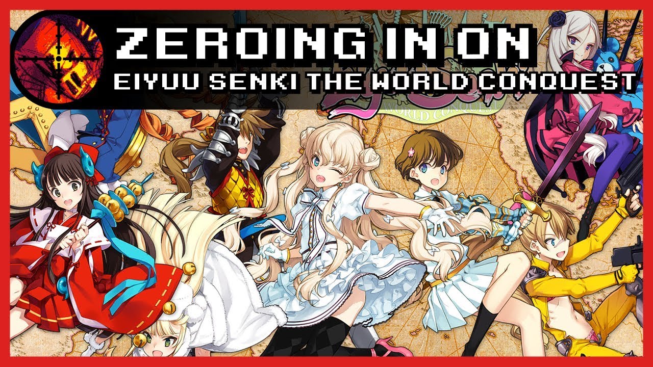 eiyuu senki: the world conquest  New 2022  Saturday Morning World Conquest - Eiyuu Senki Review Rev2