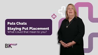 Staying Put Placements