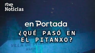 EN PORTADA | '¿Qué pasó en el PITANXO?`', la historia de un NAUFRAGIO repleto de INCÓGNITAS | RTVE