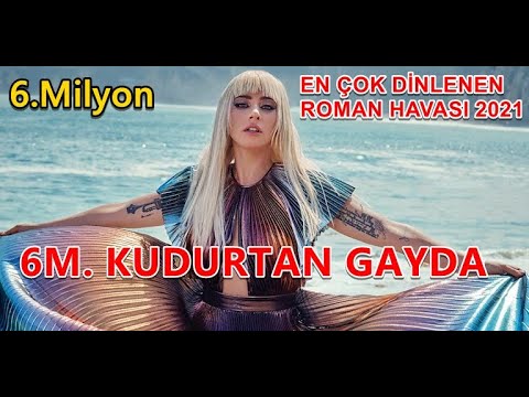 Kudurtan Gayda Roman Havası 2017