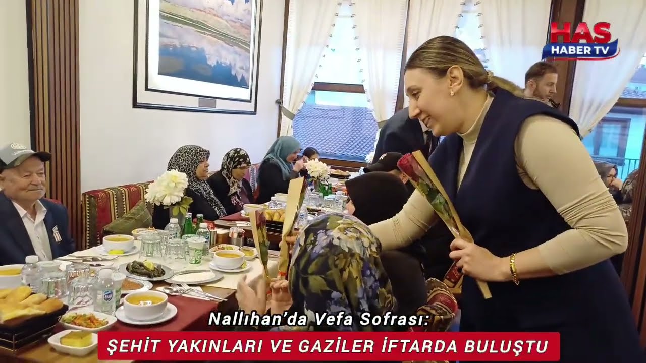 Nallıhan’da Vefa Sofrası: ŞEHİT YAKINLARI VE GAZİLER İFTARDA BULUŞTU 