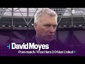 &quot;THAT WAS A GREAT WIN FOR US TODAY!&quot; 💪 | David Moyes | West Ham 2-0 Man United | Premier League
