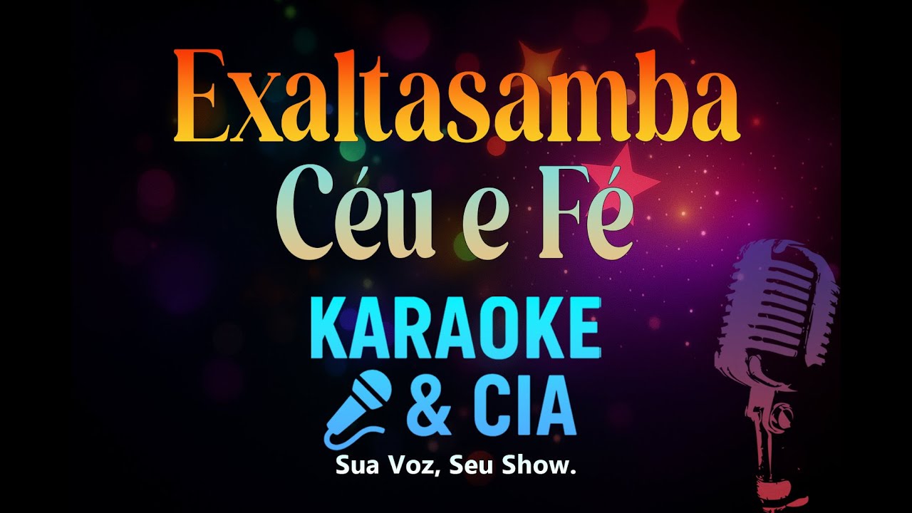Exaltasamba - Céu e fé [Karaoke & CIA]