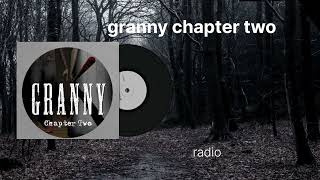 Granny chapter two soundtrack radio 