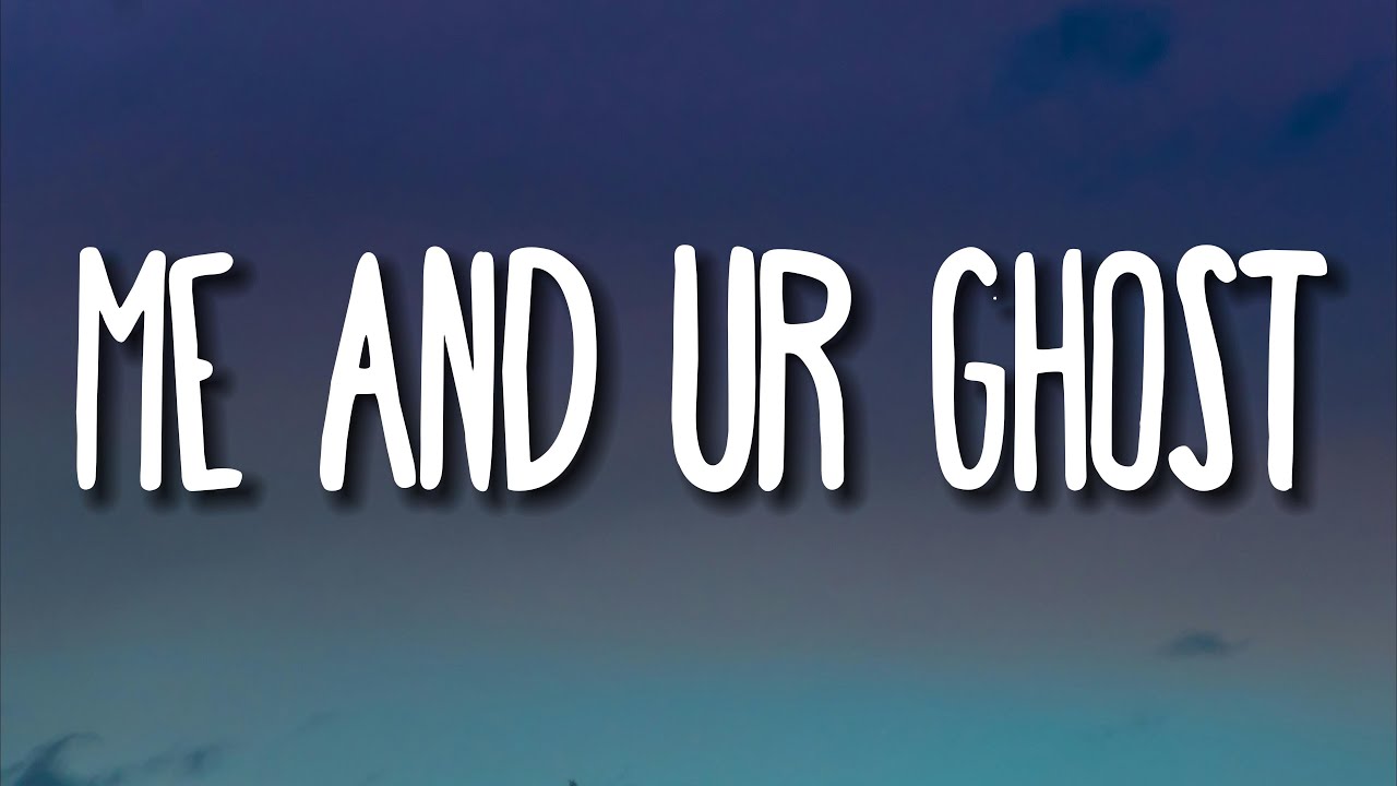 blackbear - me & ur ghost (Lyrics)