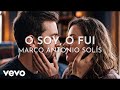 Marco Antonio Solís - O Soy, O Fui (Visualizer)