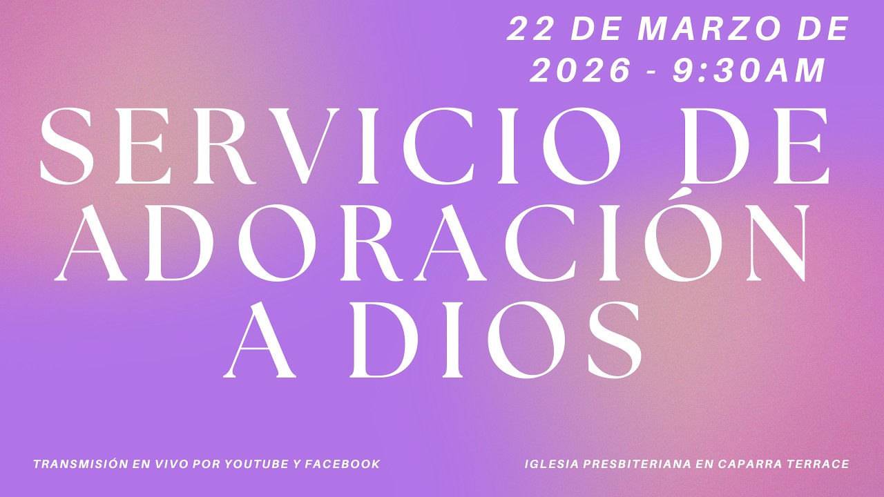 Servicio de Adoración a Dios | 22 de marzo de 2026 | IPCT - YouTube