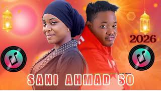 Sani Ahmad New Album 2026 kallo Ya Koma Sama   Hausa Songsaniahmad1 