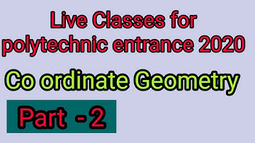 Polytechnic entrance 2020 Coordinate Geometry (Part 2)
