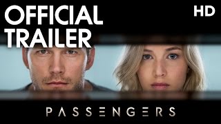 Passengers (2017) Official Trailer [HD]