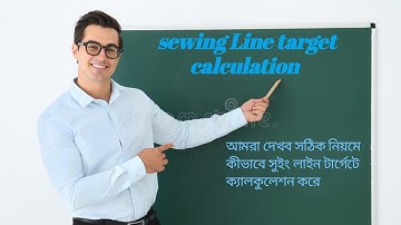 Sewing Line Target Calculation ( Episode 01)