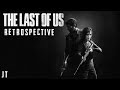 The Last of Us: A Retrospective
