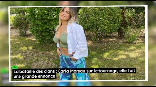 La bataille des clans : Carla Moreau sur le tournage, elle fait une grande annonce