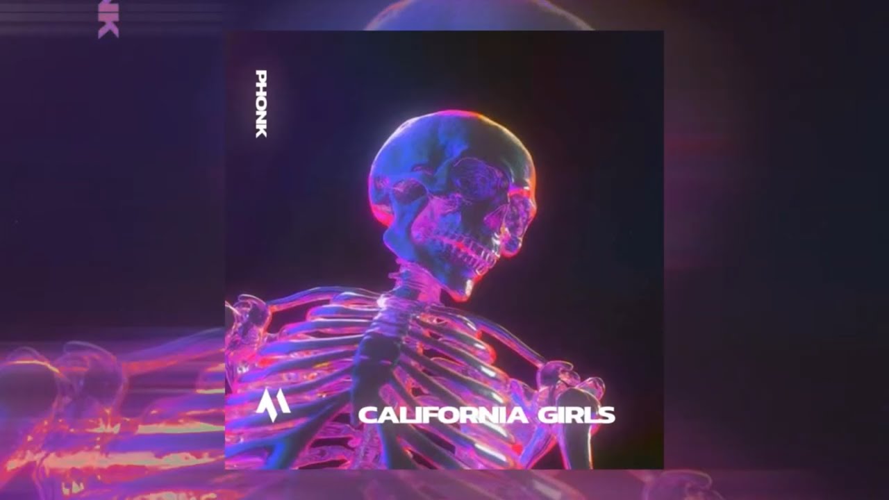 DRIFTMANE, PHXNTOM, Tazzy, Katy Perry - CALIFORNIA GIRLS PHONK