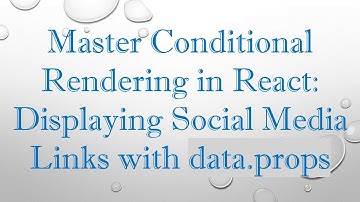 Master Conditional Rendering in React: Displaying Social Media Links with data.props