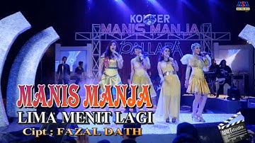 MANIS MANJA GROUP - LIMA MENIT LAGI (KONSER PALLAPA) [OFFICIAL MUSIC VIDEO]