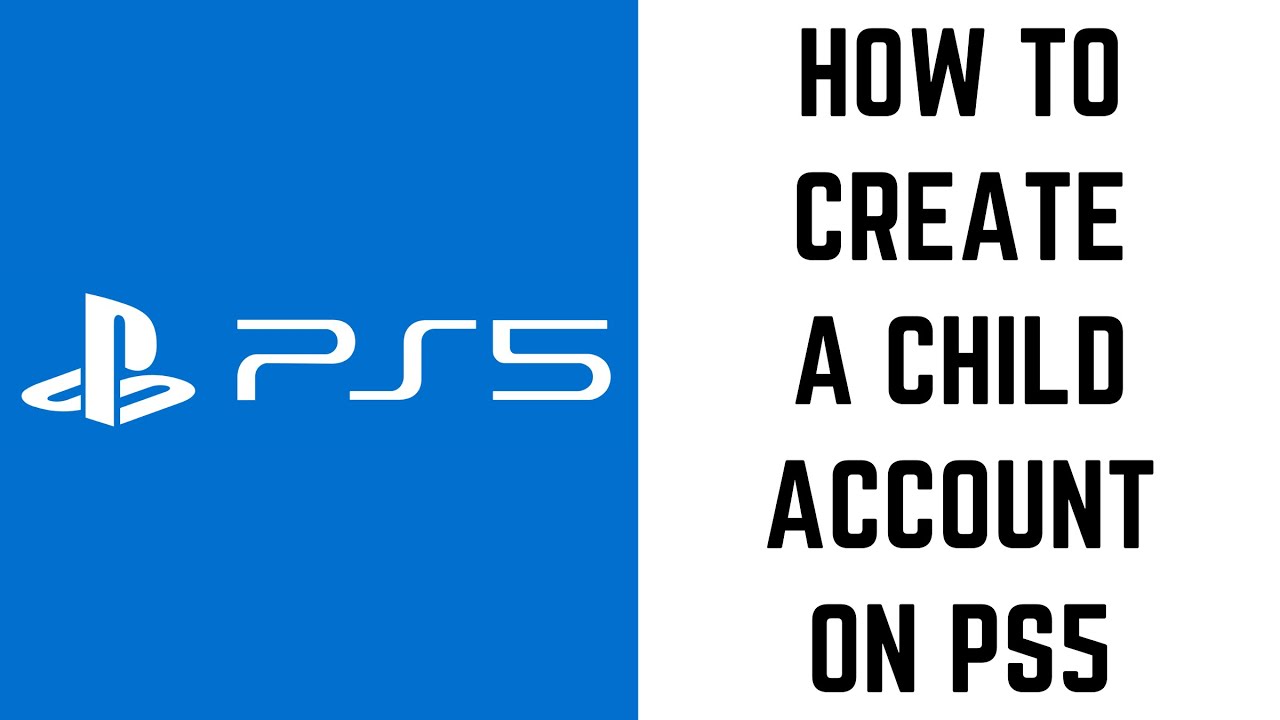 How to Set Up Family Accounts on PlayStation 5 [Guide]