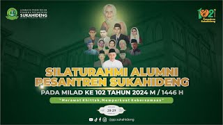 🔴LIVE | Puncak Tasyakur Milad ke-102 Tahun Pesantren Sukahideng