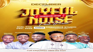 Joyful Noise || Thanksgiving Edition