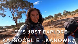 Let’s Just Explore - Kalgoorlie, Bulong, Kurnalpi, Bullock Holes Reserve, Kanowna