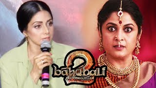 Sridevi's SHOCKING Reaction On Rejecting Sivagami's Role In Baahubali