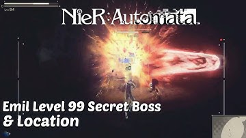 NieR Automata - Level 99 Emil Secret Boss Fight & Location