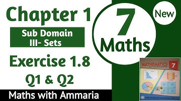 Class 7 Math New Book Chapter 1 Exercise 1.8 Q1 & Q2 Complete |Class 7 Math Exercise 1.8 Q1 & Q2 