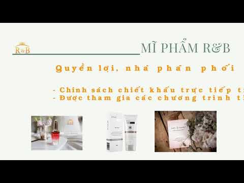 Cần tìm đại lý cho hãng mỹ phẩm R&B nhập khẩu chính ngạch Hàn Quốc