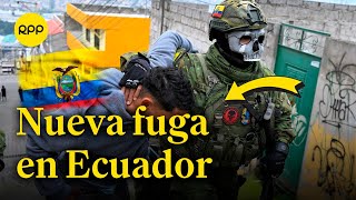 🚨🇪🇨 Nueva fuga de presos sacude al Ecuador | Rpp desde Guayaquil