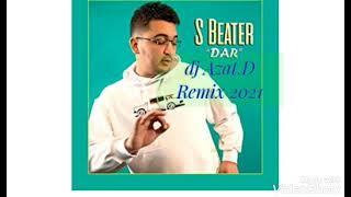 S_beater-dar dj Azat.D.Remix.2021