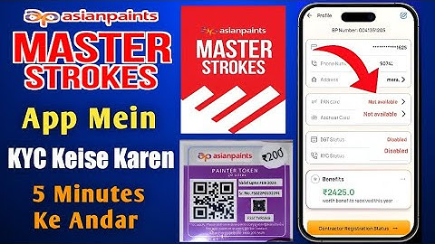 MASTERSTROKE APP FULL KYC KAISE KARE NEW UPDATE 2025 ONLINE 2025 #moneyasianpaints  