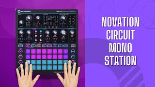 Novation Circuit Mono Station analog synth in action demo no